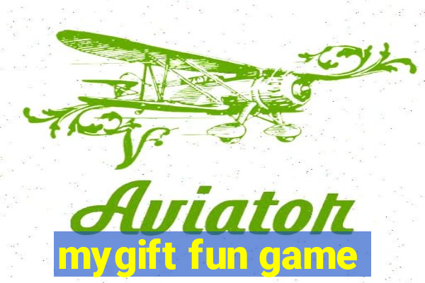 mygift fun game